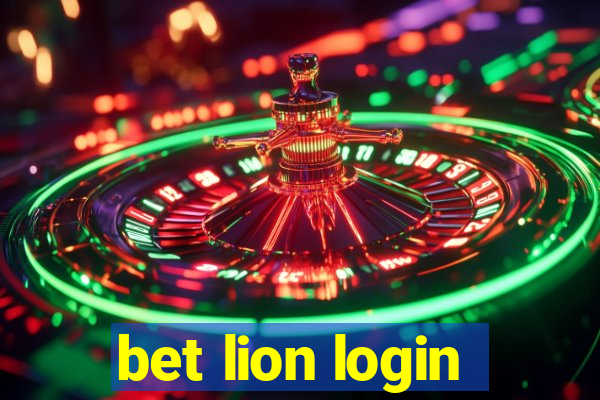 bet lion login