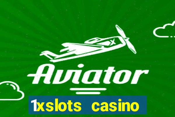 1xslots casino schweiz online