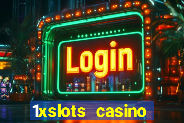 1xslots casino schweiz online