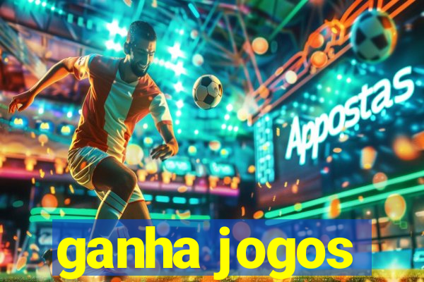 ganha jogos