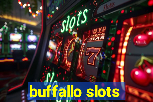 buffallo slots