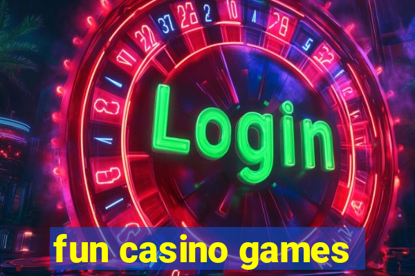 fun casino games