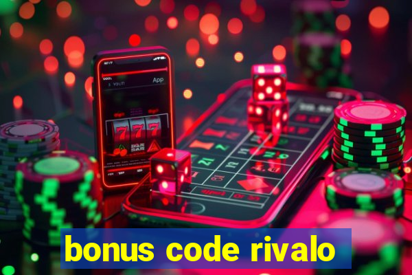 bonus code rivalo