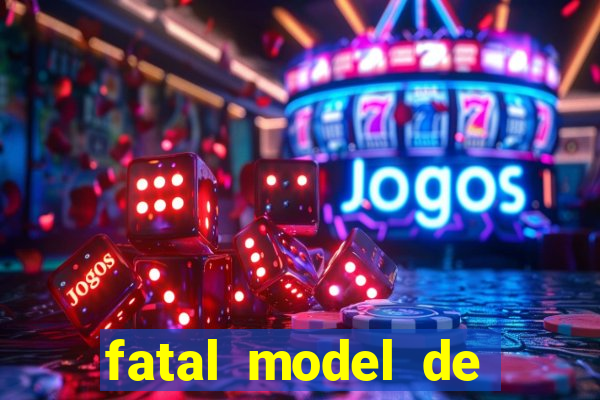 fatal model de porto velho