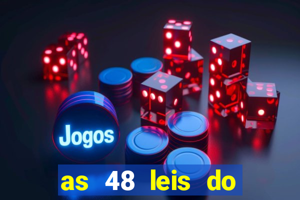 as 48 leis do poder pdf gr谩tis