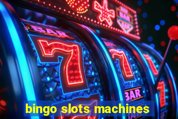 bingo slots machines