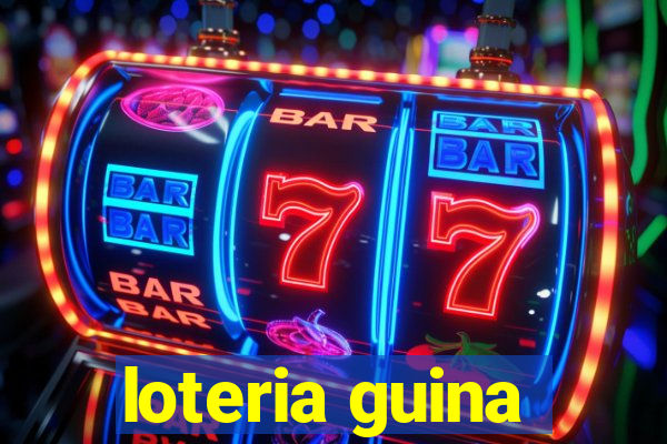 loteria guina