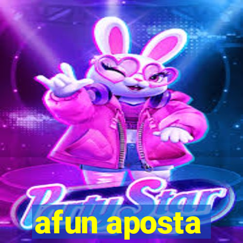 afun aposta