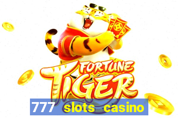 777 slots casino online gcash