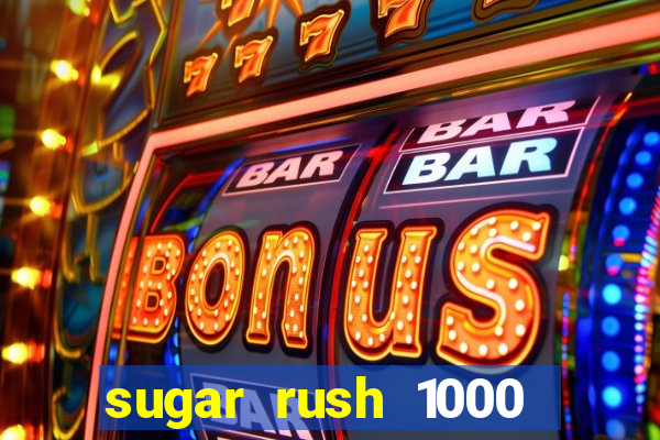 sugar rush 1000 demo pragmatic