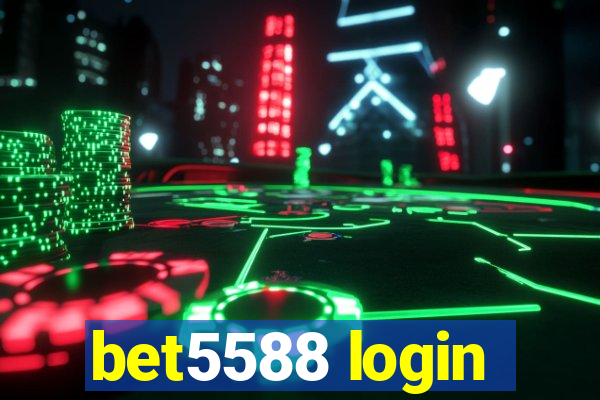 bet5588 login