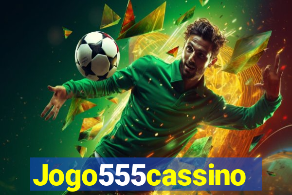 Jogo555cassino