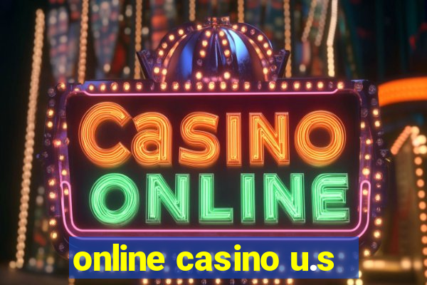 online casino u.s