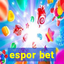 espor bet