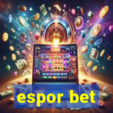 espor bet