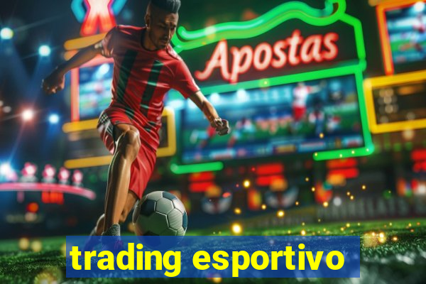 trading esportivo