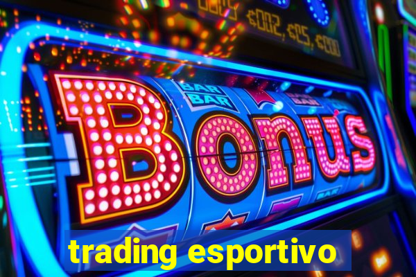 trading esportivo