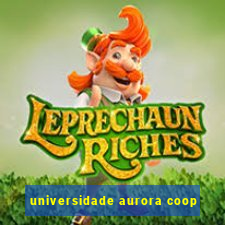 universidade aurora coop