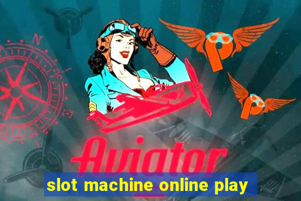 slot machine online play