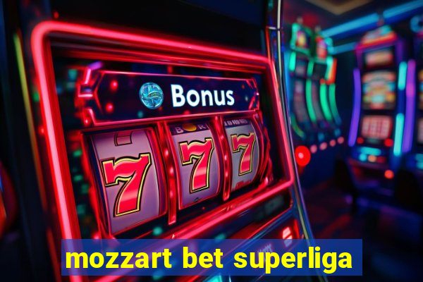 mozzart bet superliga