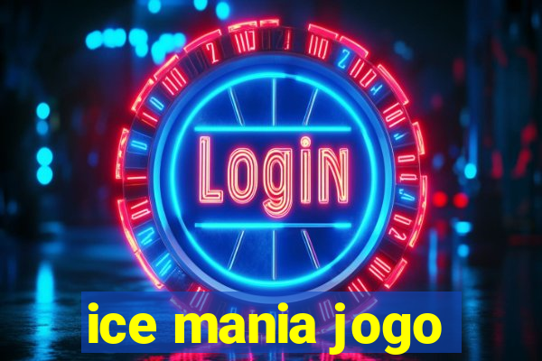 ice mania jogo