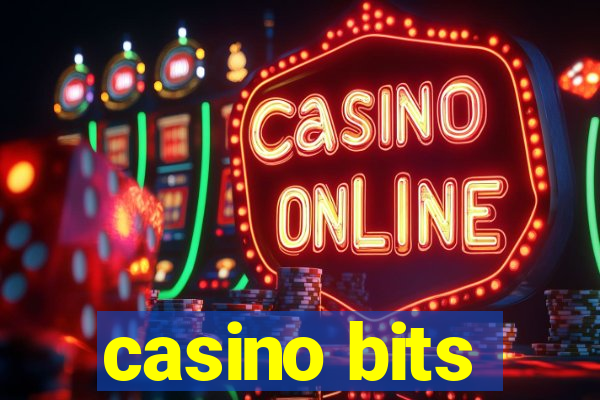 casino bits