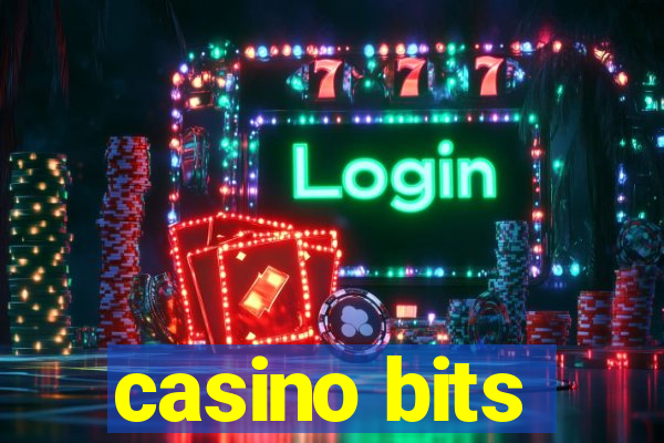 casino bits