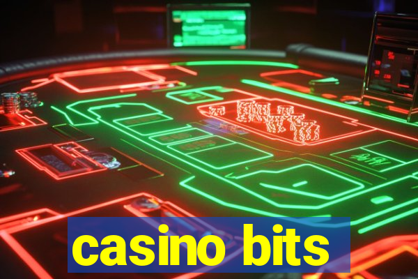 casino bits