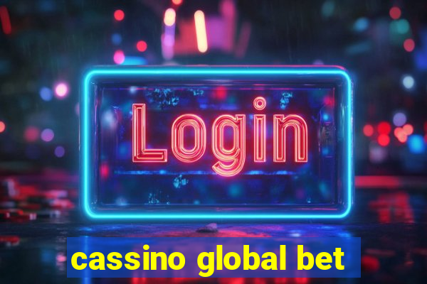 cassino global bet