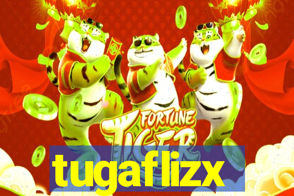 tugaflizx