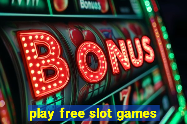 play free slot games