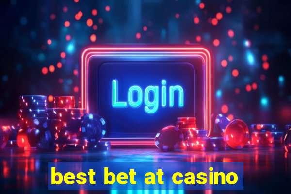 best bet at casino