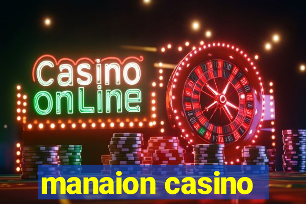 manaion casino