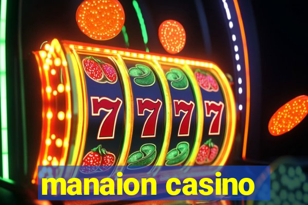 manaion casino