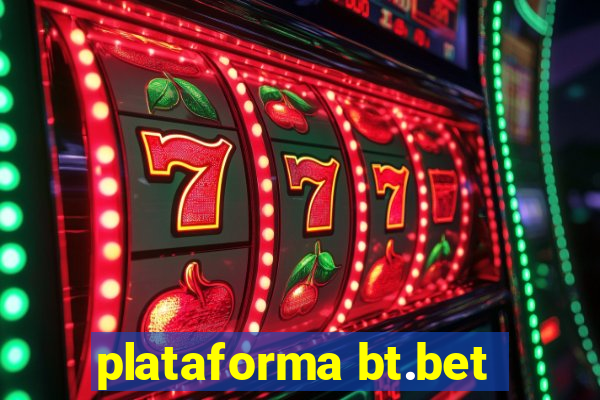 plataforma bt.bet