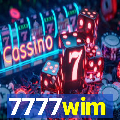 7777wim