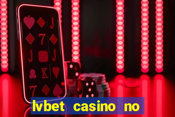 lvbet casino no deposit bonus