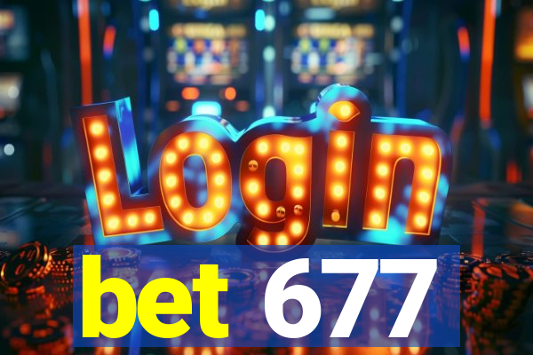 bet 677