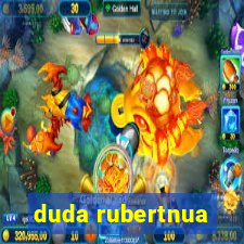 duda rubertnua