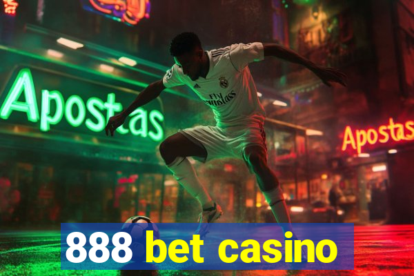 888 bet casino