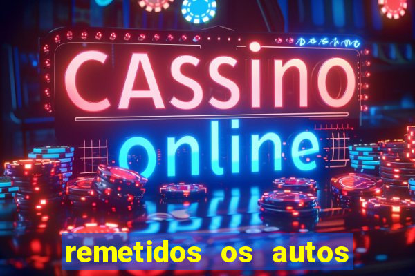 remetidos os autos para contadoria quanto tempo demora