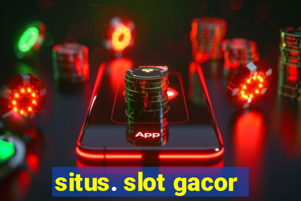 situs. slot gacor