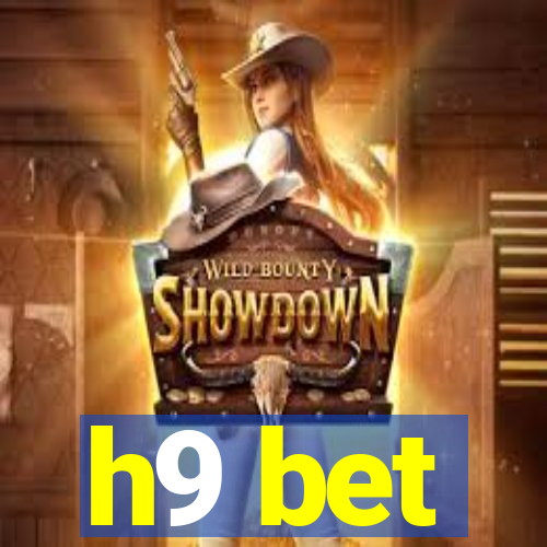 h9 bet