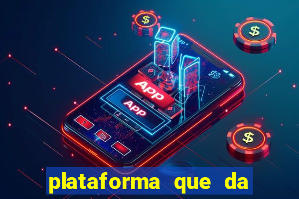 plataforma que da bonus no cadastro cassino