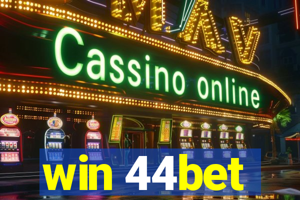 win 44bet