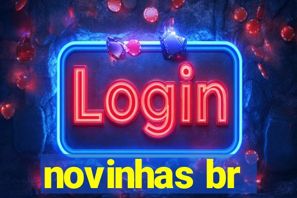 novinhas br