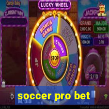 soccer pro bet