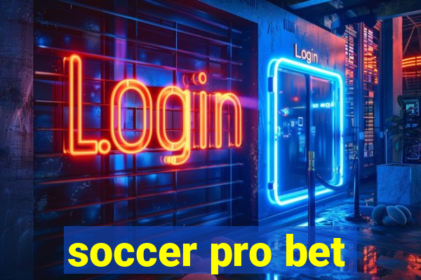 soccer pro bet