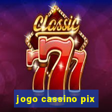 jogo cassino pix