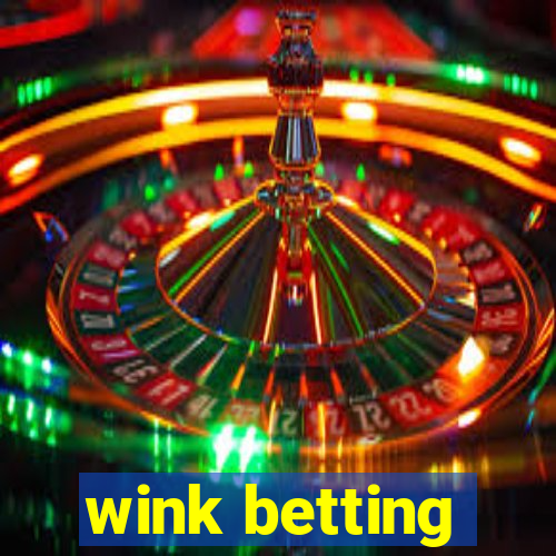 wink betting